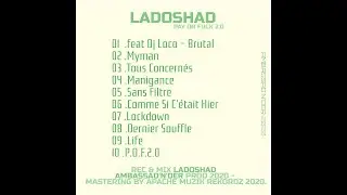 #ladoshad 01.Ladoshad feat Dj Loco - Brutal (audio)