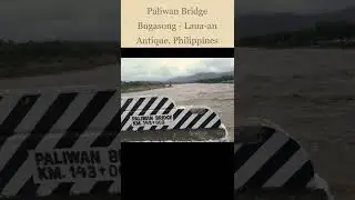 Paliwan Bridge destroyed by typhoon #paeng  Bugasong- Laua-an Antique Visayas Philippines