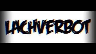 Kanaltrailer LachVerbot
