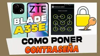 Como Poner Contrase&ntilde;a en la Pantalla del ZTE Blade A35e
