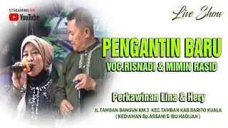 PENGANTIN BARU VOC.RISNADI & MIMIN RASID