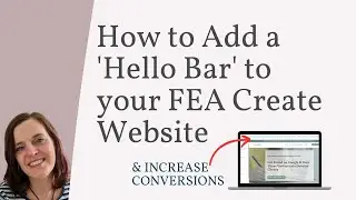 FEA Create: How to Add an Announcement Bar (Hello Bar) To Your Website or Funnel