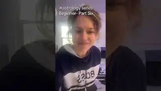 Astrology for BEGINNERS Part 4