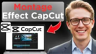 How To Use The Montage Effect On CapCut (Easy Guide)
