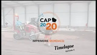 CAP2020 | TIMELAPSE | L'aventure continue avec les travaux int&eacute;rieurs