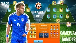 DRAFT DLS CHRISTMAS CUP TROPHY 🏆 GAMEPLAY GAME 2 @Dls26 #dls26