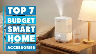 7 Best Budget Smart Home Accessories – Affordable & High-Tech!