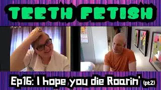 TEETH FETISH