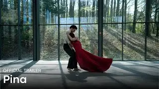 PINA (2011) | Official Trailer