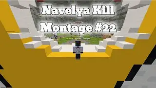 Navelya Kill Montage #22 - HUQQA