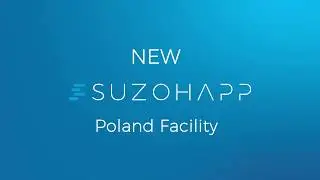 Take a tour of new SUZOHAPP Poland Facility!