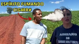 ESP&Iacute;RITO FUMA CIGARRO E SENTIMOS O CHEIRO NO LOCAL, IMPRESSIONANTE!