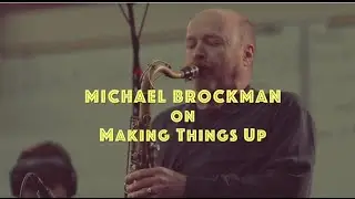 #ImprovJam Teaser - Michael Brockman on Making Things Up