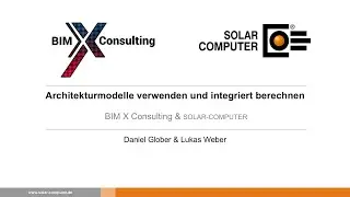 Webinar mit Solar-Computer | Architekturmodelle verwenden und integriert berechnen