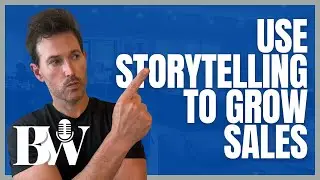 Use this Storytelling Skill to Grow your Sales & Revenue NOW