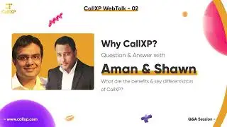 CallXP WebTalk 02 | Benefits & Key Differentiators of CallXP | Creator Economy Tools