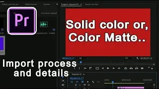 Color Matte in Adobe Premiere Pro