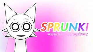 куку Sprunki Animations, мега подборка 2