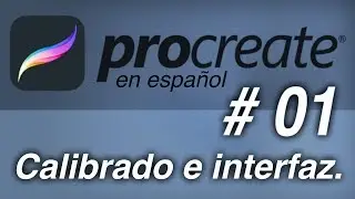 Curso Completo Procreate en español. Cap # 1. Calibrado e interfaz | Arganza Art