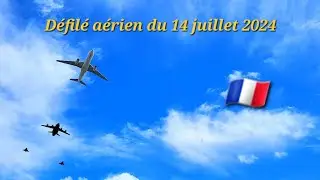 Défilé aérien du 14 juillet 2024 🇨🇵