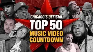Chicago Top 50 Music Video Countdown 2025 | The Best Hip Hop and R&B Artists Of The Year | LFTLR 50