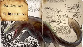 Le Mosasaure - Ark Bestiaire
