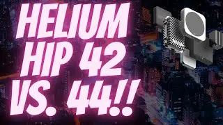 😰HELIUM: HIP42 VS. HIP44 | WHICH HIP WILL SLASH YOUR REWARDS🥶😱