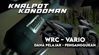 KNALPOT KONDOMAN WRC BUAT VARIO 150 - Harga Terjangkau Kualitas Bikin Puas