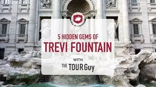 5 Hidden Gems of the Trevi Fountain