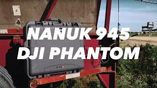 Nanuk 945 - Phantom 3 Drone Case - Review