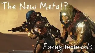 Destiny - The New Meta funny moments w/Junar
