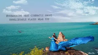 BEST PREWEDDING VIDEO /UNBELIEVABLE PLACES NEAR YOU / KONKAN BEACH /INDIA  / CINEMATIC