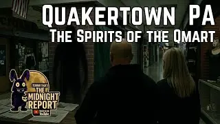 THE MIDNIGHT REPORT - The Spirits of the Qmart