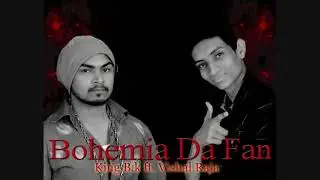 Bohemia Da Fan   KING BK ft  VISHAL RAJA 2015