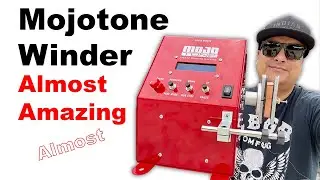 Mojotone Pickup Winder Review - Is It Worth It? Episode #655
