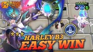 EASY WIN‼️HARLEY B3 NEW COMBO SEASON 3 MAGIC CHESS GO GO