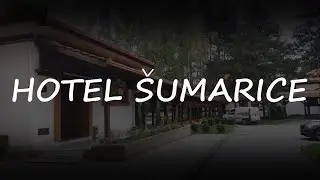 Hotel &Scaron;umarice || Kragujevac