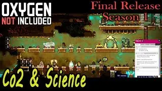 Co2 & Science | Oxygen not included | Season 1 | Episode 2