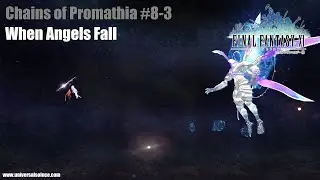Final Fantasy XI - Mission #Chains of Promathia 8-3 : When Angels Fall