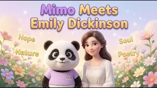 Mimo Meets Emily Dickinson 🦋 Bedtime Story for Kids + Sleep Music