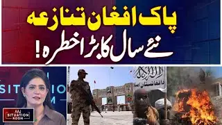 Pak-Afghan Tensions | New Year Security Threat | Pakistan News - Aaj Situation Room