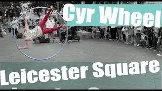 Leicester Square Cyr Wheel Performance