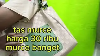 #tasmurce bag murah