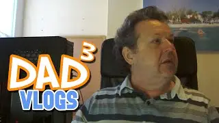 Dad&sup3; Vlogs! - Vlog, Interrupted