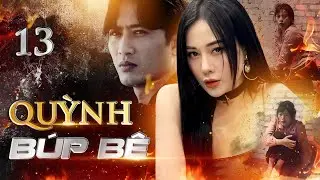 Phim QUỲNH BÚP BÊ tập 13.2 | Phim tâm lý xã hội Việt Nam hay nhất | Phim VTV hay nhất | VFC Official