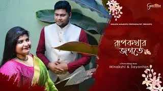 Minakshi & Sayantan Pre Wedding II Golden Moments Photography ll Full HD