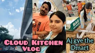 Aj hum gye the Dmart saman lene | Cloud Kitchen Vlog | Zomato Swiggy Daily Vlog |