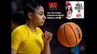 Can You Create Females In NCAA March Madness 98?