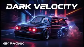 BASS BOOSTED NIGHT DRIVE 2026 🎧 CAR MUSIC PHONK CLUB MIX 🔊  DARK VELOCITY Deep Night Bass Phonk