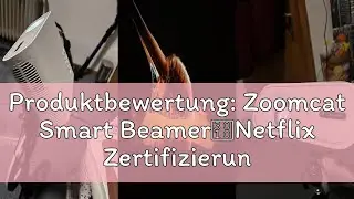 Produktbewertung: Zoomcat Smart Beamer【Netflix Zertifizierung】mit Elektrischer Fokus/Trapezkorrektur